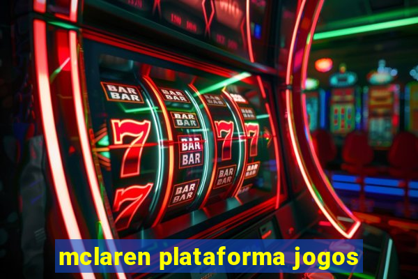 mclaren plataforma jogos